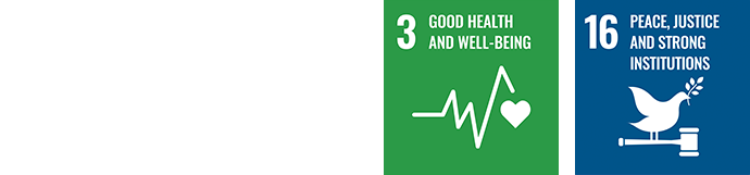 3.GOOD HEALTH AND WELL-BEING 16.PEACE, JUSTICE AND STRONG INSTITUTIONS